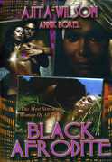 Black Afrodite , Ajita Wilson