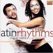 Latin Rhythms , Miguel Castro
