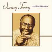 Wine Headed Woman , Sonny Terry