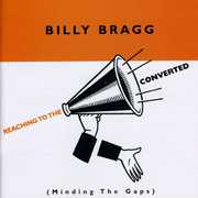 Reaching to the Converted , Billy Bragg