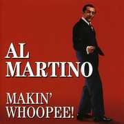 Makin Whoopee! , Al Martino