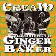 According To Ginger Baker , Cream