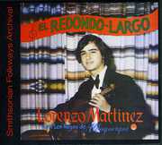 El Redondo Largo , Lorenzo Martinez