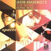 Spacer , Jason Adasiewicz