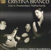 Live in Amsterdam Netherlands , Cristina Branco