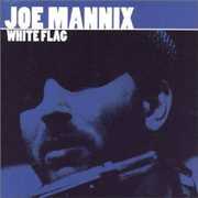 White Flag , Joe Mannix