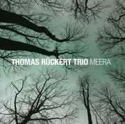 Meera , Thomas Rückert Trio