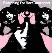 Searching for Bart Davenport , Bart Davenport