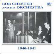 1940-1941 , Bob Chester