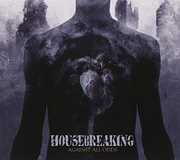 Against All Odds , Housebreaking
