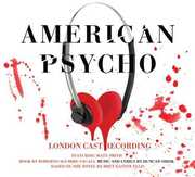 American Psycho (Original London Cast) , Duncan Sheik