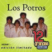 12 Grandes Exitos 1 , Los Potros