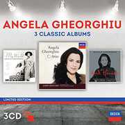 Angela Gheorghiu: Three Classic Albums , Angela Gheorghiu
