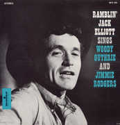 Sings Woody Guthrie & Jimmie Rodgers , Ramblin' Jack Elliott