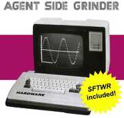 Hardware (SFTWR Included) , Agent Side Grinder