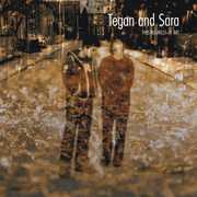 This Business of Art , Tegan & Sara
