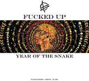 Year Of The Snake , F***ed Up