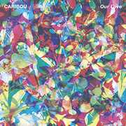 Our Love [Import] , Caribou