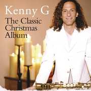 The Classic Christmas Album , Kenny G