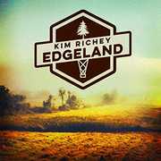 Edgeland , Kim Richey