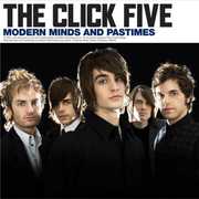 Modern Minds and Pastimes , The Click Five
