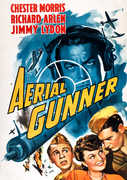 Aerial Gunner , Chester Morris