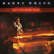 Let The Music Play , Barry White
