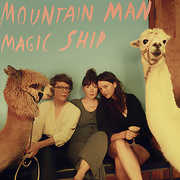 Magic Ship , Mountain Man