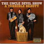 A Terrible Beauty , The Uncle Devil Show