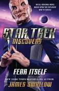 Star Trek: Discovery: Fear Itself , James Swallow