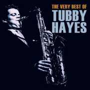 Very Best of Tubby Hayes , Tubby Hayes