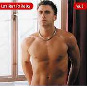 Let's Hear It For The Boys, Vol. 3 , Various Artists