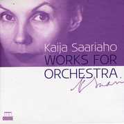 Works for Orchestra , Kaija Saariaho
