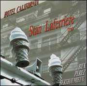 Hotel California , Stan Laferriere