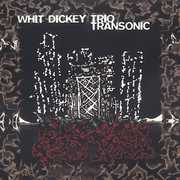 Transonic , Whit Dickey