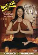 Crunch: Candlelight Yoga , Sara Ivanhoe
