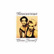 Please Yourself , Bananarama