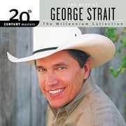 20th Century Masters: Millennium Collection , George Strait