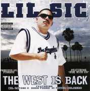 West Is Back [Explicit Content] , Lil Sic