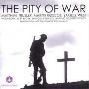 Pity of War: Violin Sonatas , Matthew Trusler