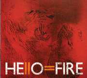 Hello=Fire , Hello=Fire