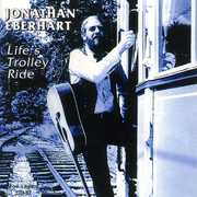 Life's Trolley Ride , Jonathan Eberhart
