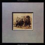Long May You Run , Stephen Stills