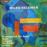 Orchestral Works , Milko Kelemen