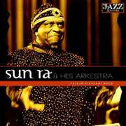 Fate in a Pleasant Mood , Sun Ra