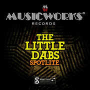 Spotlite , The Little Dabs