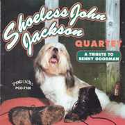 Tribute to Benny Goodman , Shoeless John Jackson