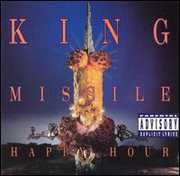 Happy Hour [Explicit Content] , King Missile