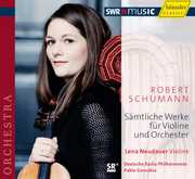 Complete Works for Violin & Orchestra , Lena Neudauer
