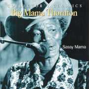 Sassy Mama , Big Mama Thornton